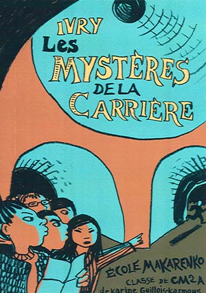 Ivry – Les mystères de la carrière