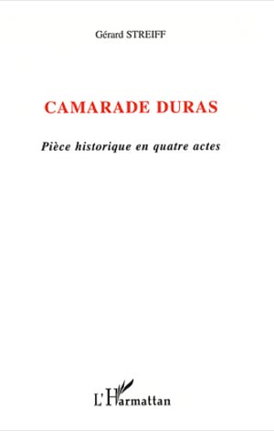 Camarade Duras